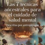 técnicas ancestrales de salud mental